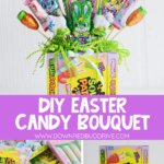easter-candy-bouquet-pin-1-150x150-1 DIY Easter Candy Bouquet