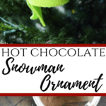 Hot Chocolate Snowman Ornament